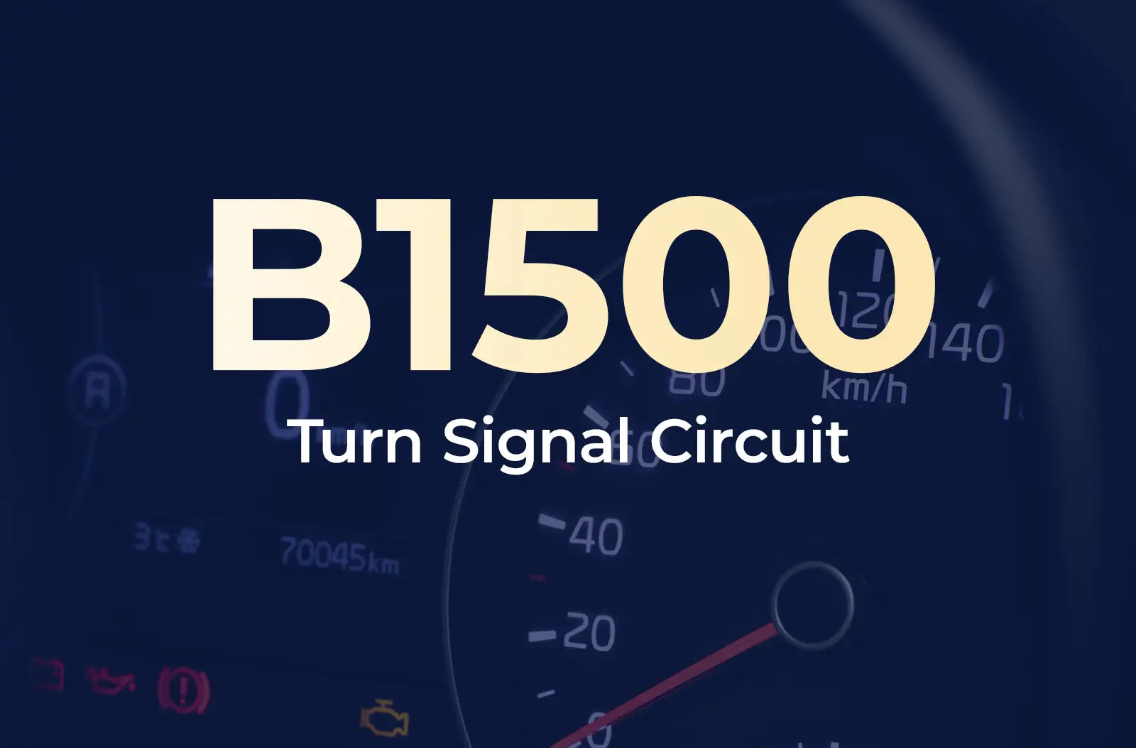 displaying the diagnostic code "B1500" and the description "Turn Signal Circuit" against the blurred dashboard background.