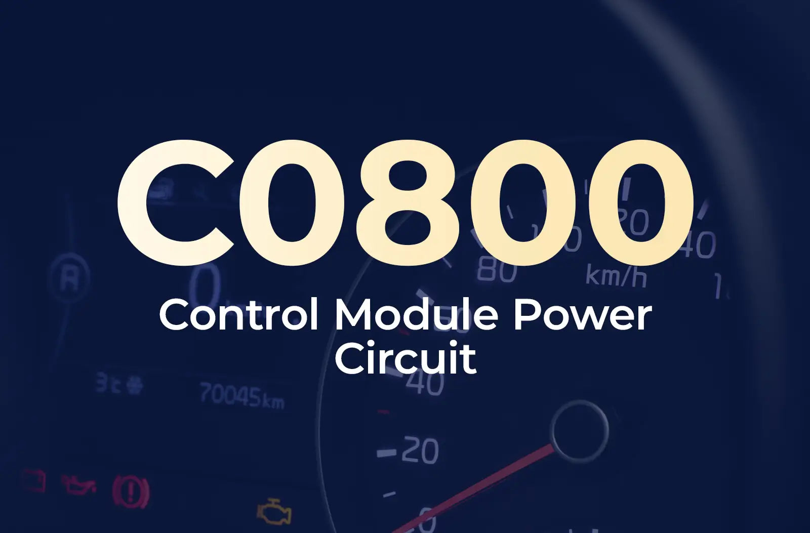 displaying the diagnostic code "C0800" and the description "Control Module Power Circuit" against the blurred dashboard.