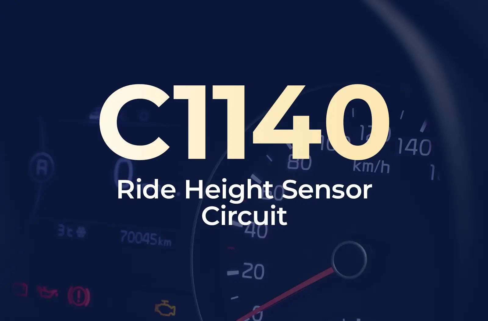 displaying the diagnostic code "C1140" and the description "Ride Height Sensor Circuit" against the blurred dark blue vehicle instrument panel.