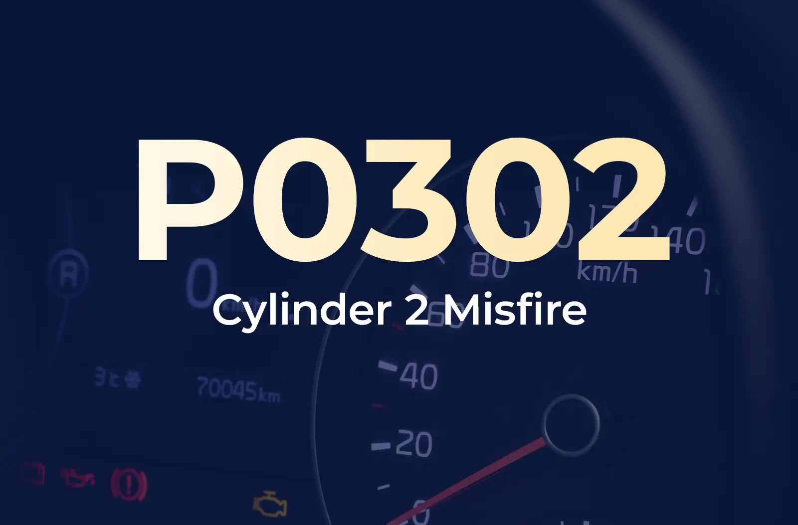 a large text overlay displaying the diagnostic code "P0302" and the description "Cylinder 2 Misfire" against the blurred dashboard background.