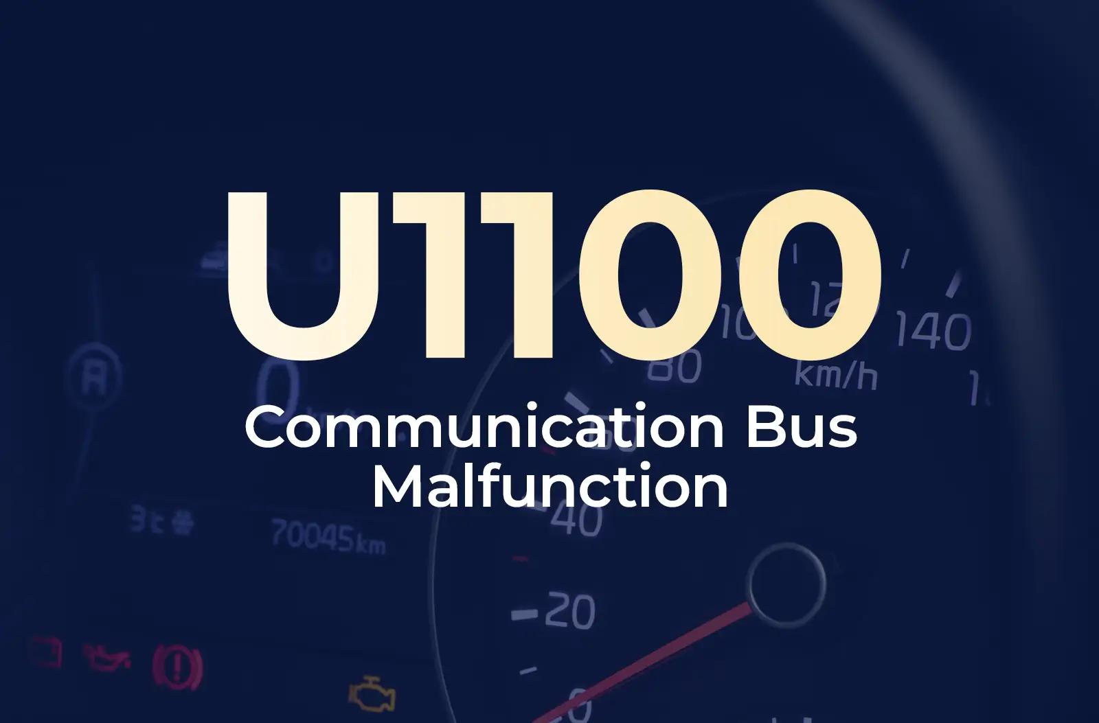 Features a large text overlay displaying the diagnostic code "U1100" and the description "Lost Communication With SCP" against the blurred dashboard background.